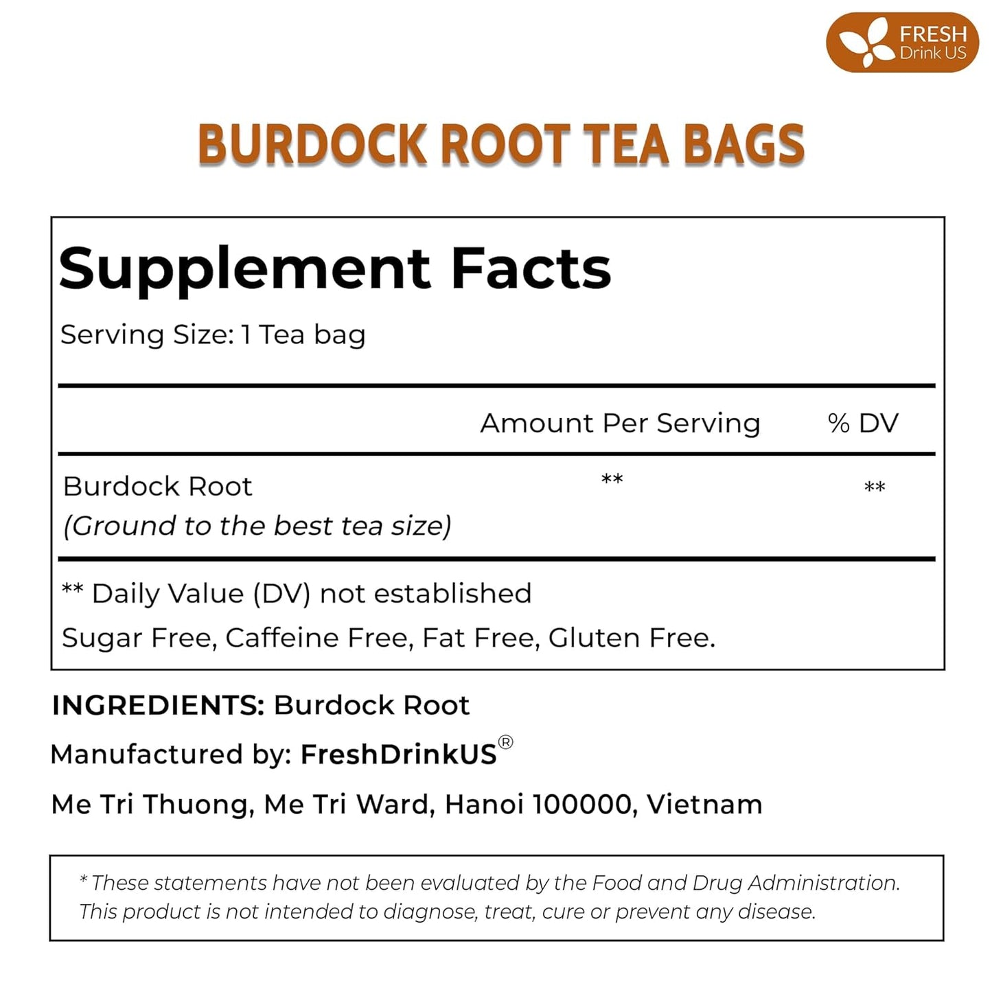 FreshDrinkUS, Premium 120 Burdock Root Tea Bags, 100% Natural & Pure, Herbal Tea. Made with Natural Material Tea Bags. No Sugar, No Caffeine, No Gluten, Vegan.