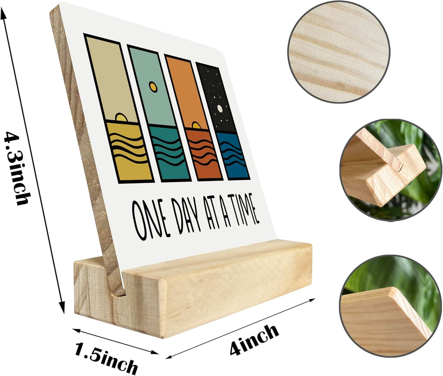 Primitive Wooden Sign, One Day at A Time, Desk Plaque with Wooden Stand 4 x 4.3 inches, Modern Decoration, Farmhouse Table Plaque Signs, Rustic Home Decor Plaque, Inspirational Sign, Uplifting Gift B