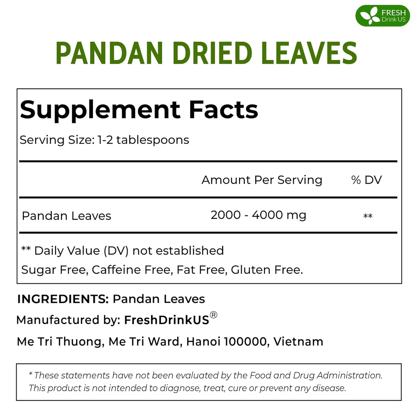 FreshDrinkUS, Premium 2oz Natural Pandan Leaves Dried, 100% Pure Dried Pandan Leaves, Pandan Leaf Tea, No Additives, No Caffeine, Vegan (2 oz Dried Leaves)