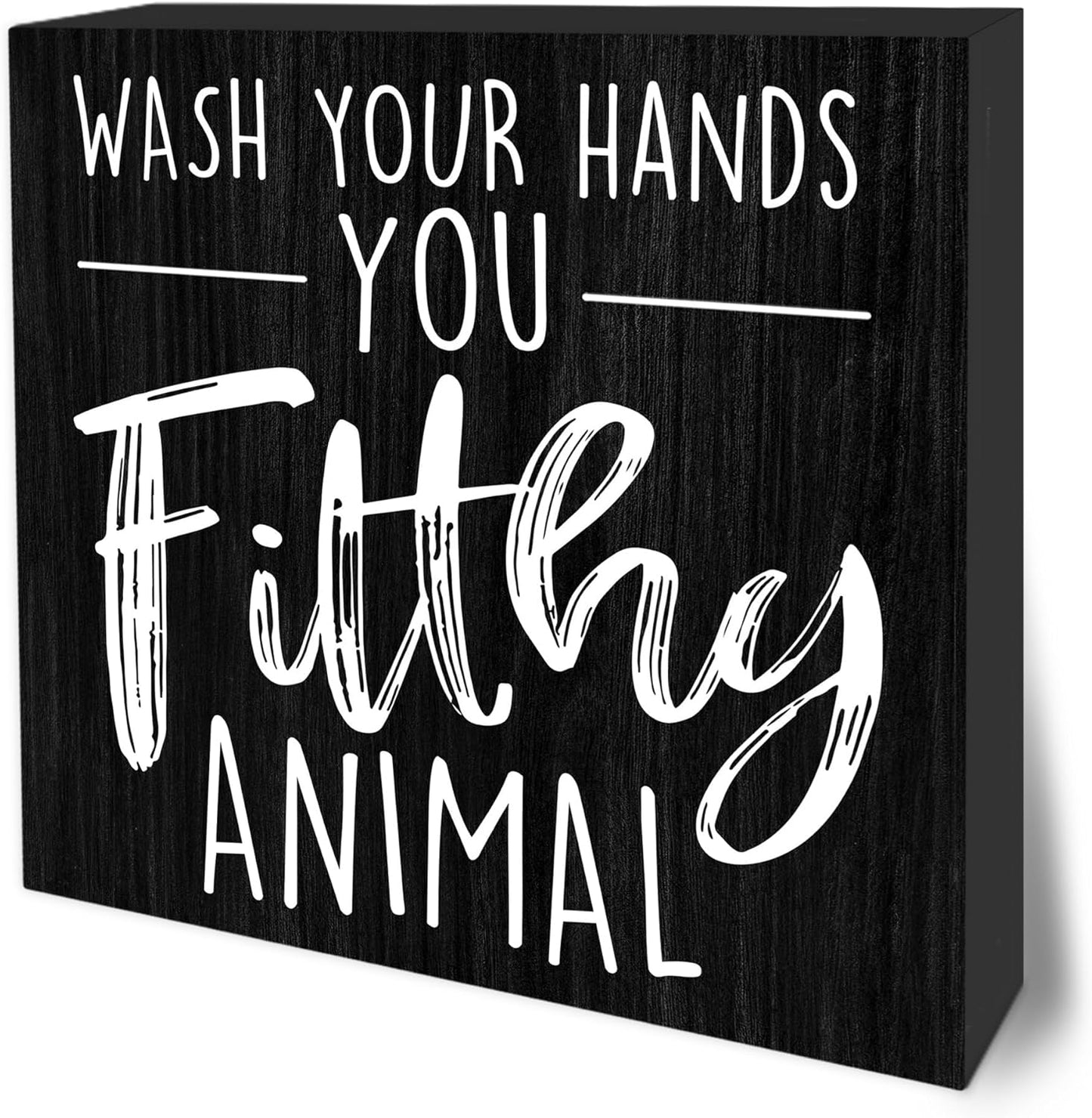 Wash Your Hands You Filthy Animal Wooden Block Sign - 5" Funny Wooden Plaque Tabletop Decor - Rustic Farmhouse Wood Sign Gifts For Friends Family Coworker - Bathroom Toilets Desk Decor & Supplies -B08
