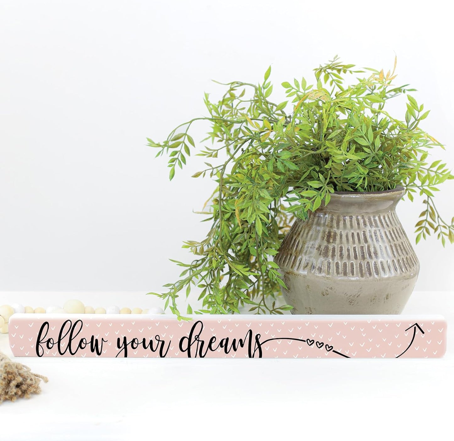 Simply Said, INC Talking Sticks 16" x 1.5" Wood Sign TLK1404 - Follow Your Dreams